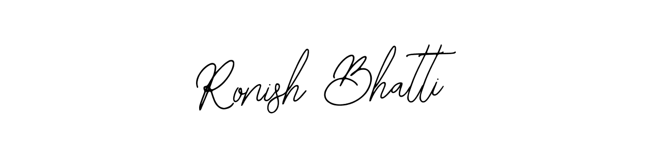 The best way (Bearetta-2O07w) to make a short signature is to pick only two or three words in your name. The name Ronish Bhatti include a total of six letters. For converting this name. Ronish Bhatti signature style 12 images and pictures png
