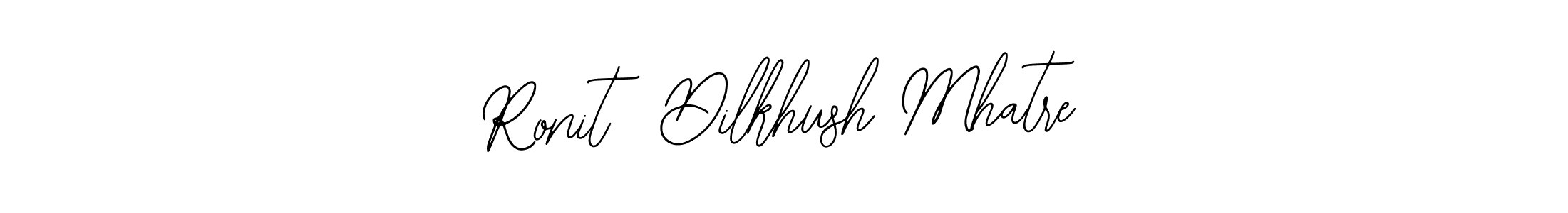 Make a beautiful signature design for name Ronit  Dilkhush Mhatre. Use this online signature maker to create a handwritten signature for free. Ronit  Dilkhush Mhatre signature style 12 images and pictures png