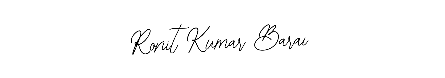 Also we have Ronit Kumar Barai name is the best signature style. Create professional handwritten signature collection using Bearetta-2O07w autograph style. Ronit Kumar Barai signature style 12 images and pictures png