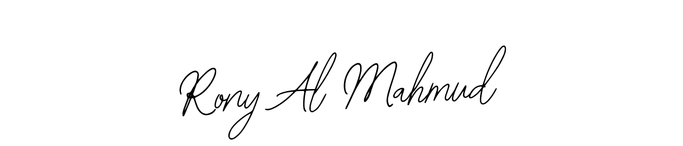 You should practise on your own different ways (Bearetta-2O07w) to write your name (Rony Al Mahmud) in signature. don't let someone else do it for you. Rony Al Mahmud signature style 12 images and pictures png