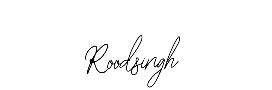 How to make Roodsingh name signature. Use Bearetta-2O07w style for creating short signs online. This is the latest handwritten sign. Roodsingh signature style 12 images and pictures png