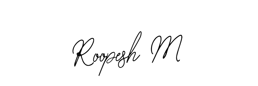 The best way (Bearetta-2O07w) to make a short signature is to pick only two or three words in your name. The name Roopesh M include a total of six letters. For converting this name. Roopesh M signature style 12 images and pictures png