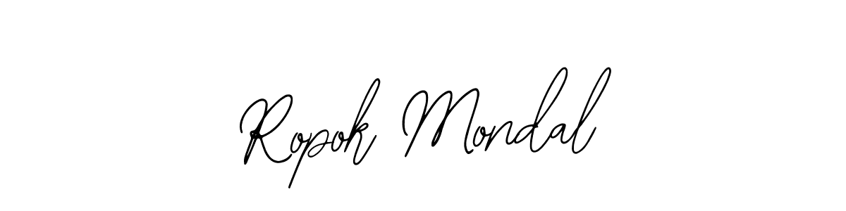 Also we have Ropok Mondal name is the best signature style. Create professional handwritten signature collection using Bearetta-2O07w autograph style. Ropok Mondal signature style 12 images and pictures png