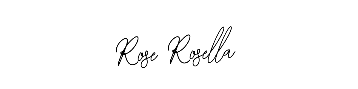 Make a beautiful signature design for name Rose Rosella. With this signature (Bearetta-2O07w) style, you can create a handwritten signature for free. Rose Rosella signature style 12 images and pictures png