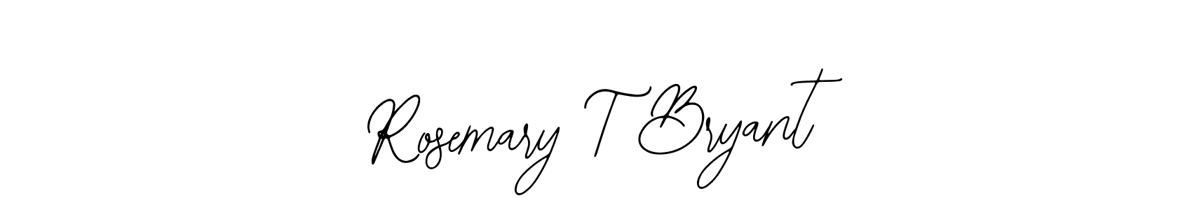 Make a beautiful signature design for name Rosemary T Bryant. Use this online signature maker to create a handwritten signature for free. Rosemary T Bryant signature style 12 images and pictures png