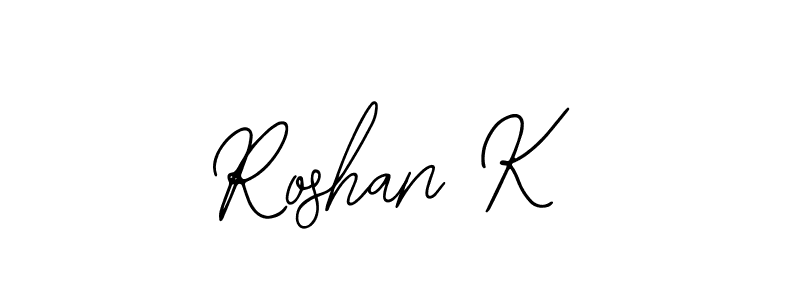 You should practise on your own different ways (Bearetta-2O07w) to write your name (Roshan K) in signature. don't let someone else do it for you. Roshan K signature style 12 images and pictures png