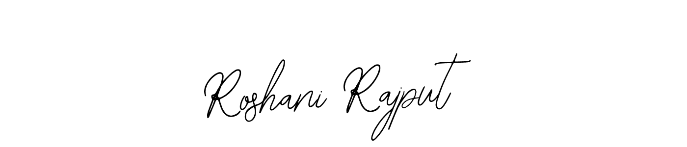 You should practise on your own different ways (Bearetta-2O07w) to write your name (Roshani Rajput) in signature. don't let someone else do it for you. Roshani Rajput signature style 12 images and pictures png