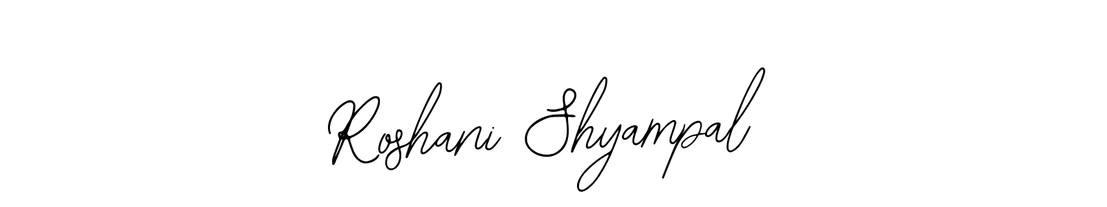 Once you've used our free online signature maker to create your best signature Bearetta-2O07w style, it's time to enjoy all of the benefits that Roshani Shyampal name signing documents. Roshani Shyampal signature style 12 images and pictures png