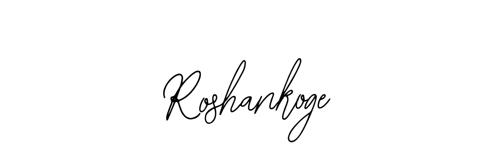 Best and Professional Signature Style for Roshankoge. Bearetta-2O07w Best Signature Style Collection. Roshankoge signature style 12 images and pictures png