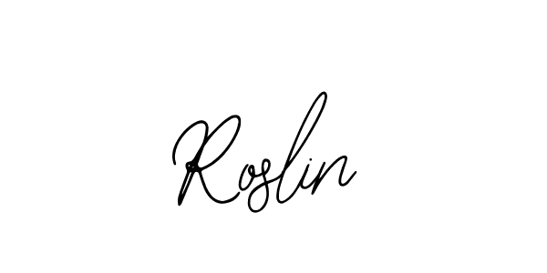 How to make Roslin signature? Bearetta-2O07w is a professional autograph style. Create handwritten signature for Roslin name. Roslin signature style 12 images and pictures png