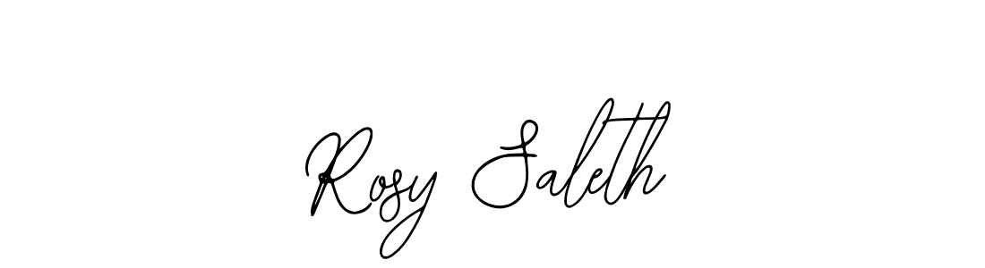 How to make Rosy Saleth signature? Bearetta-2O07w is a professional autograph style. Create handwritten signature for Rosy Saleth name. Rosy Saleth signature style 12 images and pictures png