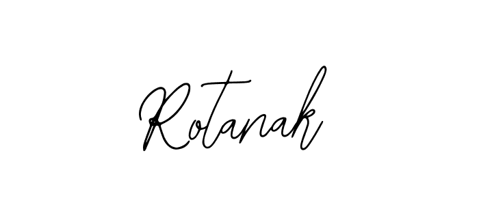 You should practise on your own different ways (Bearetta-2O07w) to write your name (Rotanak) in signature. don't let someone else do it for you. Rotanak signature style 12 images and pictures png