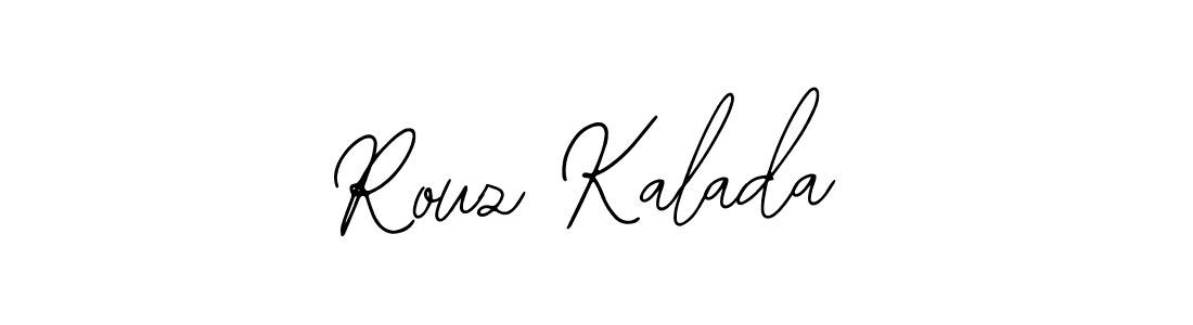 Bearetta-2O07w is a professional signature style that is perfect for those who want to add a touch of class to their signature. It is also a great choice for those who want to make their signature more unique. Get Rouz Kalada name to fancy signature for free. Rouz Kalada signature style 12 images and pictures png