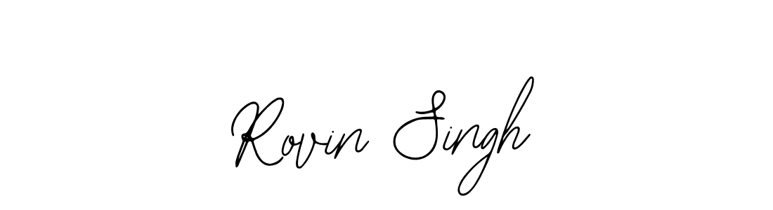 Use a signature maker to create a handwritten signature online. With this signature software, you can design (Bearetta-2O07w) your own signature for name Rovin Singh. Rovin Singh signature style 12 images and pictures png