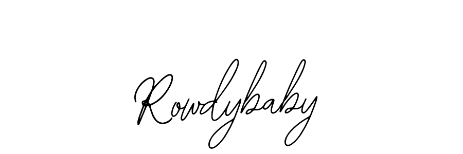 You should practise on your own different ways (Bearetta-2O07w) to write your name (Rowdybaby) in signature. don't let someone else do it for you. Rowdybaby signature style 12 images and pictures png