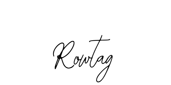 Make a beautiful signature design for name Rowtag. With this signature (Bearetta-2O07w) style, you can create a handwritten signature for free. Rowtag signature style 12 images and pictures png