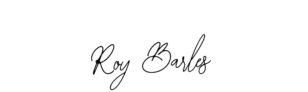 The best way (Bearetta-2O07w) to make a short signature is to pick only two or three words in your name. The name Roy Barles include a total of six letters. For converting this name. Roy Barles signature style 12 images and pictures png