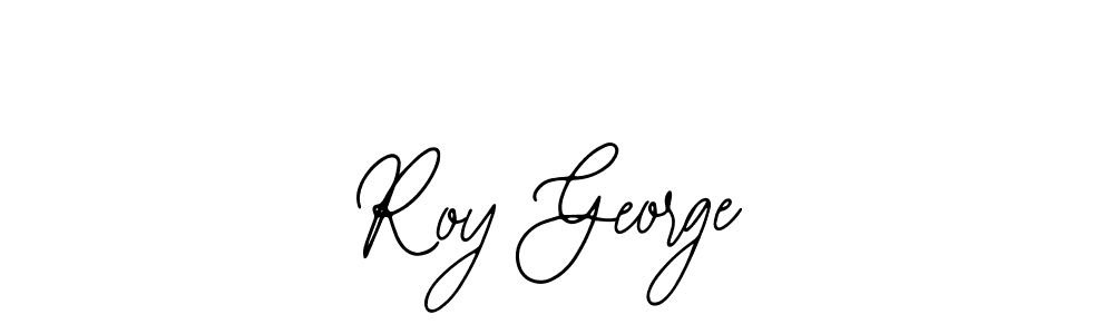 You should practise on your own different ways (Bearetta-2O07w) to write your name (Roy George) in signature. don't let someone else do it for you. Roy George signature style 12 images and pictures png