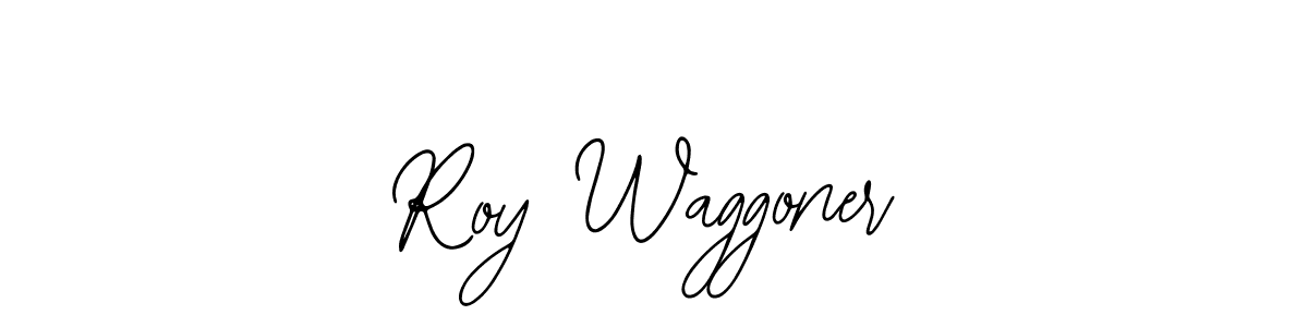 Use a signature maker to create a handwritten signature online. With this signature software, you can design (Bearetta-2O07w) your own signature for name Roy Waggoner. Roy Waggoner signature style 12 images and pictures png