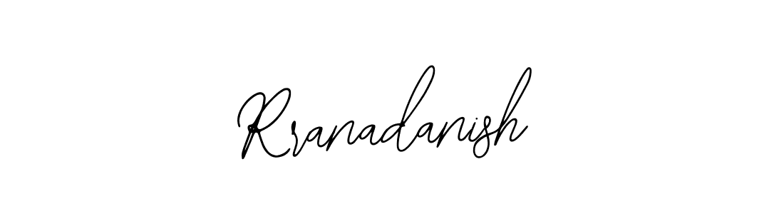 How to make Rranadanish name signature. Use Bearetta-2O07w style for creating short signs online. This is the latest handwritten sign. Rranadanish signature style 12 images and pictures png