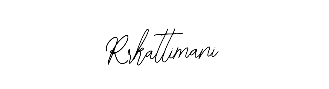 Design your own signature with our free online signature maker. With this signature software, you can create a handwritten (Bearetta-2O07w) signature for name Rrkattimani. Rrkattimani signature style 12 images and pictures png