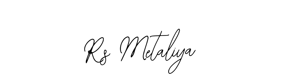 Use a signature maker to create a handwritten signature online. With this signature software, you can design (Bearetta-2O07w) your own signature for name Rs Metaliya. Rs Metaliya signature style 12 images and pictures png