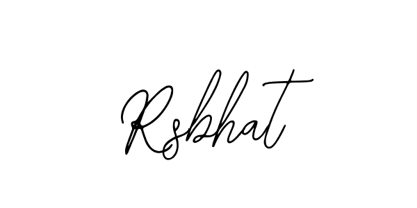 You should practise on your own different ways (Bearetta-2O07w) to write your name (Rsbhat) in signature. don't let someone else do it for you. Rsbhat signature style 12 images and pictures png