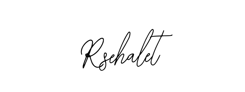 How to make Rsehalet name signature. Use Bearetta-2O07w style for creating short signs online. This is the latest handwritten sign. Rsehalet signature style 12 images and pictures png