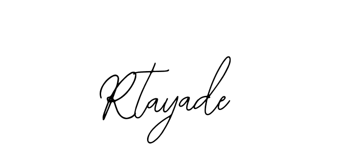 How to make Rtayade name signature. Use Bearetta-2O07w style for creating short signs online. This is the latest handwritten sign. Rtayade signature style 12 images and pictures png