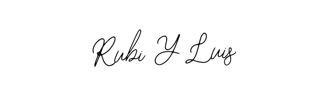 You should practise on your own different ways (Bearetta-2O07w) to write your name (Rubi Y Luis) in signature. don't let someone else do it for you. Rubi Y Luis signature style 12 images and pictures png