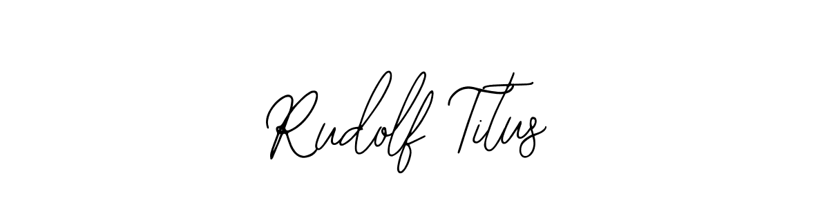 How to make Rudolf Titus name signature. Use Bearetta-2O07w style for creating short signs online. This is the latest handwritten sign. Rudolf Titus signature style 12 images and pictures png