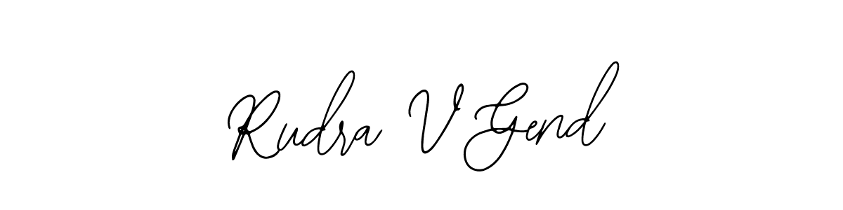 if you are searching for the best signature style for your name Rudra V Gend. so please give up your signature search. here we have designed multiple signature styles  using Bearetta-2O07w. Rudra V Gend signature style 12 images and pictures png