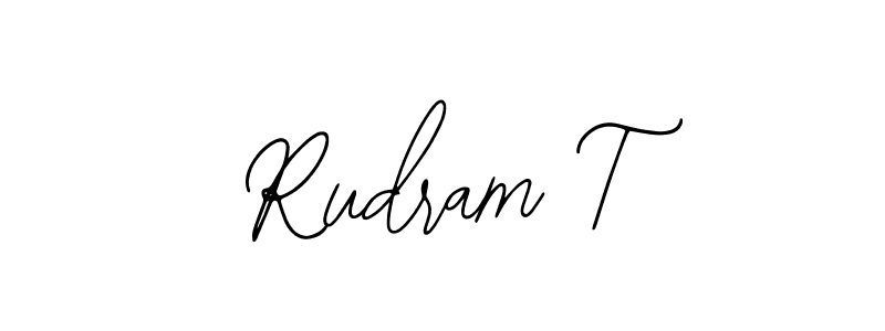 You should practise on your own different ways (Bearetta-2O07w) to write your name (Rudram T) in signature. don't let someone else do it for you. Rudram T signature style 12 images and pictures png