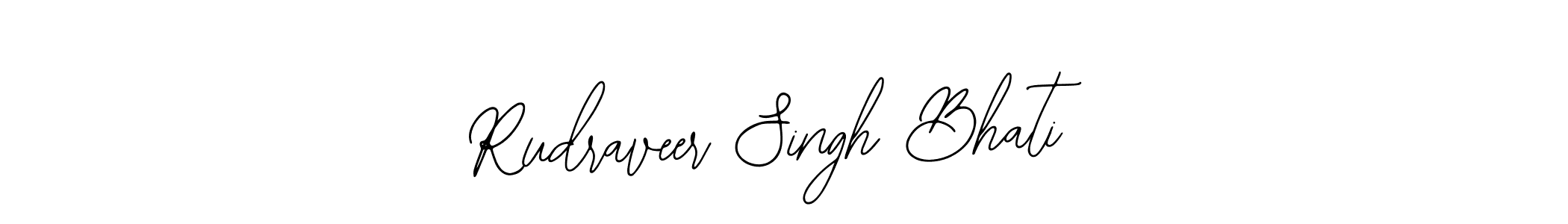 How to make Rudraveer Singh Bhati signature? Bearetta-2O07w is a professional autograph style. Create handwritten signature for Rudraveer Singh Bhati name. Rudraveer Singh Bhati signature style 12 images and pictures png