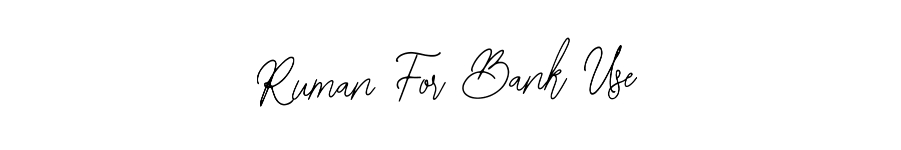 Here are the top 10 professional signature styles for the name Ruman For Bank Use. These are the best autograph styles you can use for your name. Ruman For Bank Use signature style 12 images and pictures png