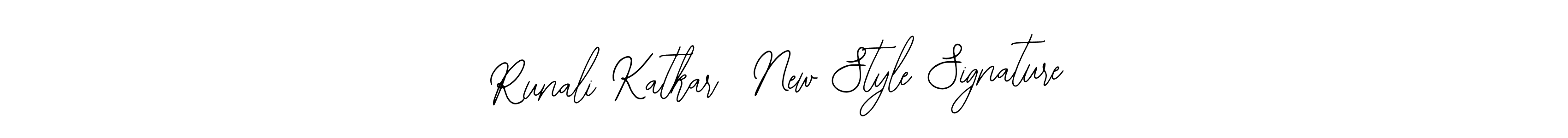 You should practise on your own different ways (Bearetta-2O07w) to write your name (Runali Katkar  New Style Signature) in signature. don't let someone else do it for you. Runali Katkar  New Style Signature signature style 12 images and pictures png