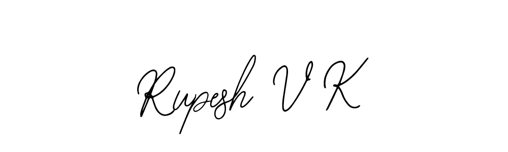 Also we have Rupesh V K name is the best signature style. Create professional handwritten signature collection using Bearetta-2O07w autograph style. Rupesh V K signature style 12 images and pictures png