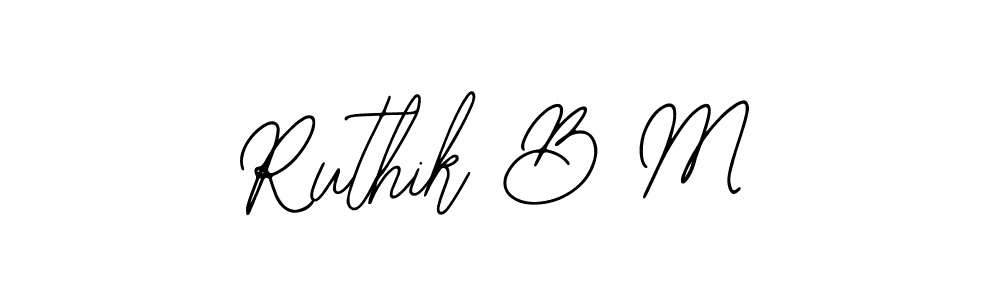 Make a beautiful signature design for name Ruthik B M. With this signature (Bearetta-2O07w) style, you can create a handwritten signature for free. Ruthik B M signature style 12 images and pictures png
