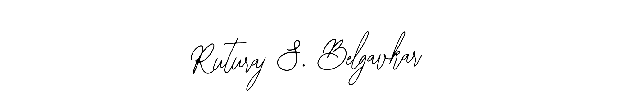 Make a beautiful signature design for name Ruturaj S. Belgavkar. With this signature (Bearetta-2O07w) style, you can create a handwritten signature for free. Ruturaj S. Belgavkar signature style 12 images and pictures png