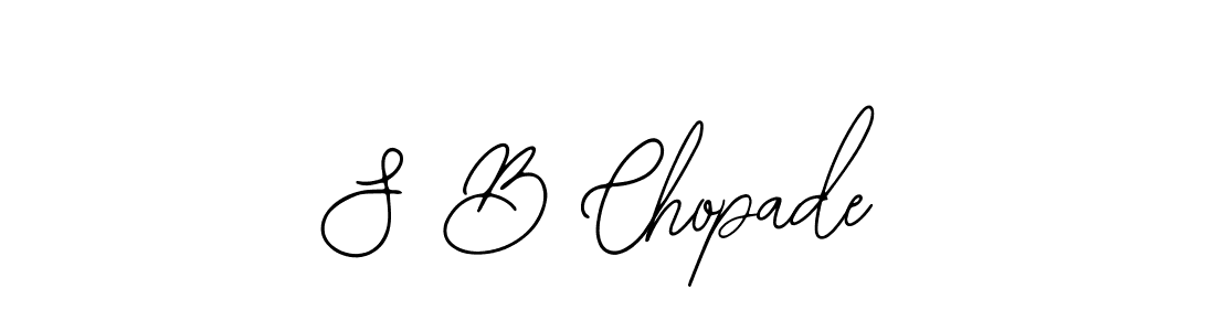 Also we have S B Chopade name is the best signature style. Create professional handwritten signature collection using Bearetta-2O07w autograph style. S B Chopade signature style 12 images and pictures png