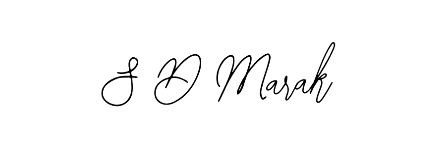 How to make S D Marak signature? Bearetta-2O07w is a professional autograph style. Create handwritten signature for S D Marak name. S D Marak signature style 12 images and pictures png