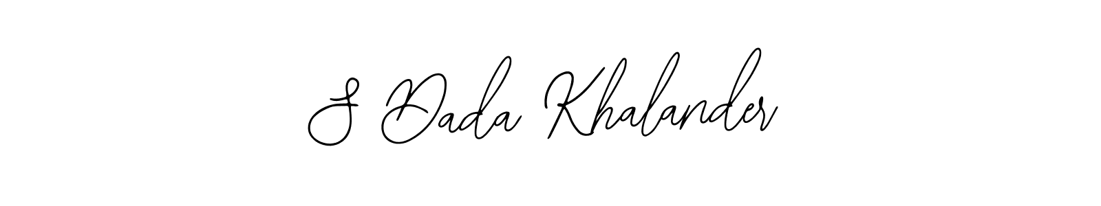 See photos of S Dada Khalander official signature by Spectra . Check more albums & portfolios. Read reviews & check more about Bearetta-2O07w font. S Dada Khalander signature style 12 images and pictures png