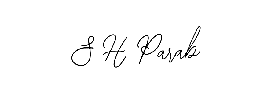 Also we have S H Parab name is the best signature style. Create professional handwritten signature collection using Bearetta-2O07w autograph style. S H Parab signature style 12 images and pictures png