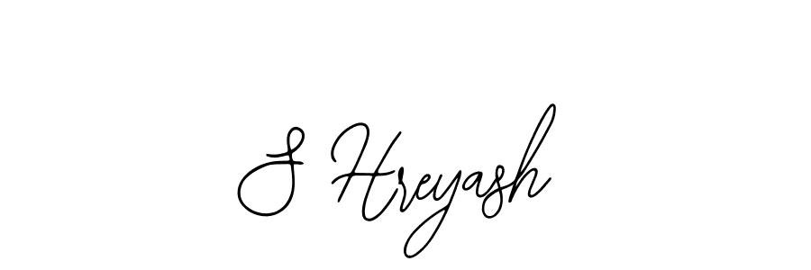 Design your own signature with our free online signature maker. With this signature software, you can create a handwritten (Bearetta-2O07w) signature for name S Hreyash. S Hreyash signature style 12 images and pictures png