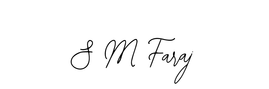 Create a beautiful signature design for name S M Faraj. With this signature (Bearetta-2O07w) fonts, you can make a handwritten signature for free. S M Faraj signature style 12 images and pictures png