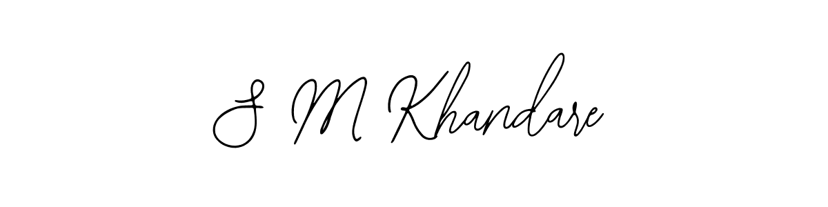 How to make S M Khandare signature? Bearetta-2O07w is a professional autograph style. Create handwritten signature for S M Khandare name. S M Khandare signature style 12 images and pictures png