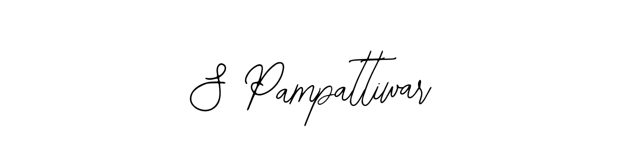 You should practise on your own different ways (Bearetta-2O07w) to write your name (S Pampattiwar) in signature. don't let someone else do it for you. S Pampattiwar signature style 12 images and pictures png