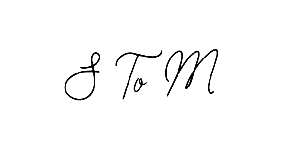 S To M stylish signature style. Best Handwritten Sign (Bearetta-2O07w) for my name. Handwritten Signature Collection Ideas for my name S To M. S To M signature style 12 images and pictures png