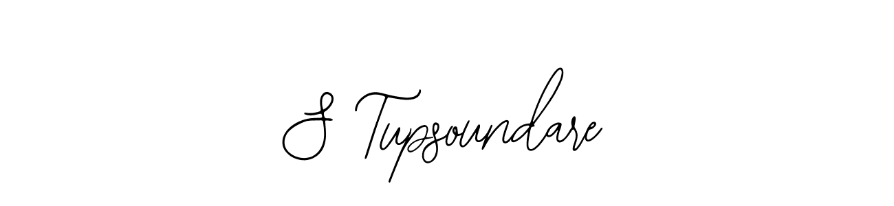 Also we have S Tupsoundare name is the best signature style. Create professional handwritten signature collection using Bearetta-2O07w autograph style. S Tupsoundare signature style 12 images and pictures png