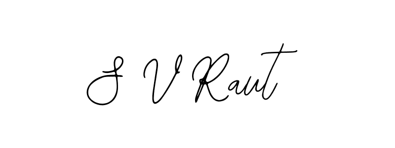 How to make S V Raut signature? Bearetta-2O07w is a professional autograph style. Create handwritten signature for S V Raut name. S V Raut signature style 12 images and pictures png